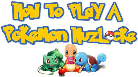 how to do a nuzlocke.